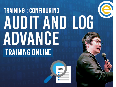 Training Configuring Audit and Log Advance (Online-Audit-Log)