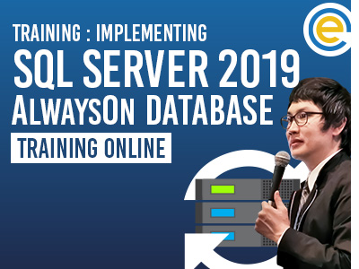 Training Implementing SQL server 2019 AlwaysOn Database (Online-AlwaysOn)